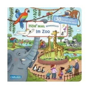 Hör mal (Soundbuch): Wimmelbuch: Im Zoo (ISBN: 9783551251756)