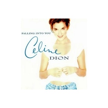 DION, CELINE - FALLING INTO YOU