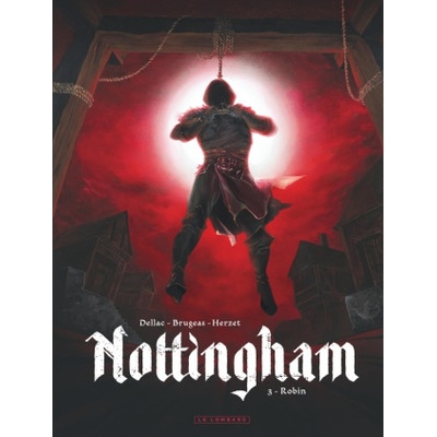 Nottingham - Tome 3 - Robin | Brugeas Vincent, Herzet