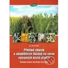 Přehled chorob a skladištních škůdců na osivu vybraných plodin - Jitka Chadová