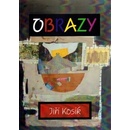 Obrazy - Jiří Kosík