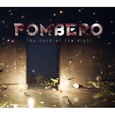 Pombero - The Lord of the Night