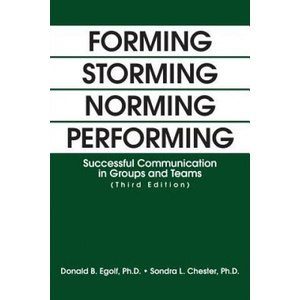 Forming Storming Norming Performing | Sondra Chester (ISBN: 9781475968439)
