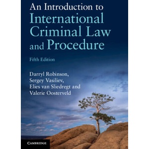An Introduction to International Criminal Law and Procedure (ISBN: 9781009466639)