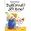 Knihy Další prevít? Jen to ne! - Simon Brett