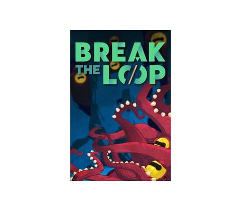Break the Loop