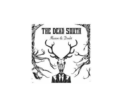 DEAD SOUTH - ILLUSION & DOUBT LP