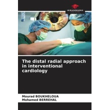 The distal radial approach in interventional cardiology