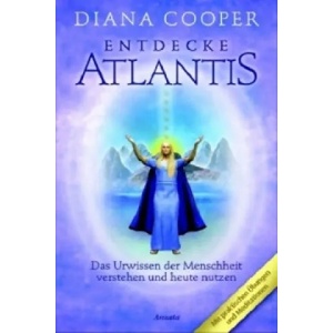 Entdecke Atlantis | Diana Cooper (ISBN: 9783778773062)