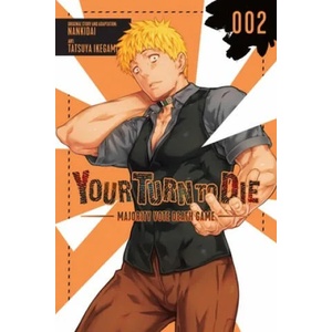 Your Turn to Die: Majority Vote Death Game, Vol. 2 (ISBN: 9781975339906)