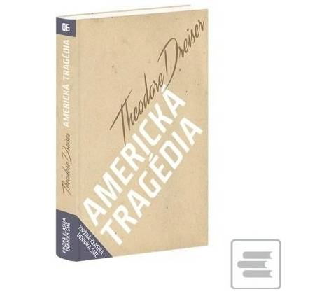 Americká tragédia Theodore Dreiser