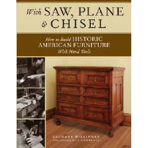 With Saw, Plane and Chisel | Zachary Dillinger (ISBN: 9781440343391)