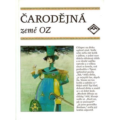 Čarodějná země Oz - Lyman Frank Baum