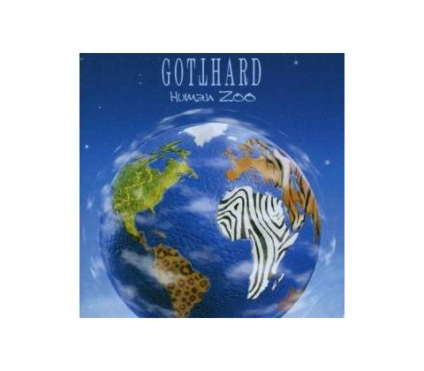 GOTTHARD: HUMAN ZOO, CD