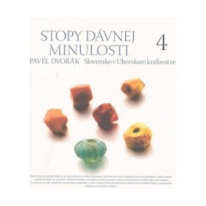 Stopy dávnej minulosti | Pavel Dvořák (ISBN: 9788085501292)