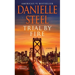 TRIAL BY FIRE | STEEL DANIELLE (ISBN: 9780593498606)