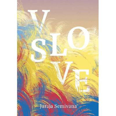 V slove - Juraja Semivana