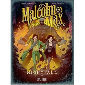 Malcolm Max. Band 3. Kapitel. 3. Kapitel. 3 | Peter Mennigen, Ingo Römling (ISBN: 9783868695489)