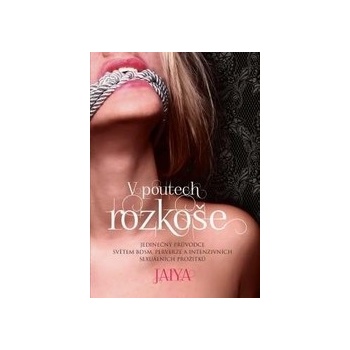 V poutech rozkoše