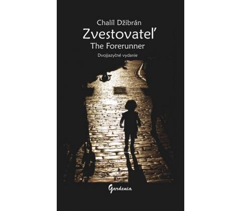 Zvestovateľ The Forerunner