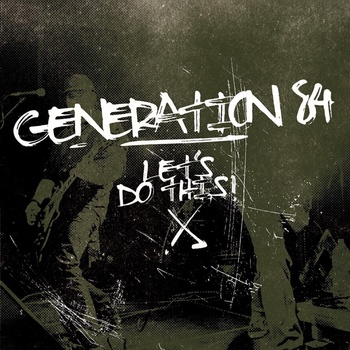 Generation 84 - Let's Do This (LP) (<![CDATA[2090404781962]]>)