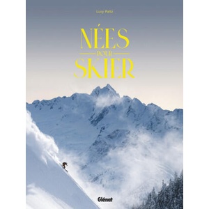Nées pour skier | Lucy Paltz (2023)