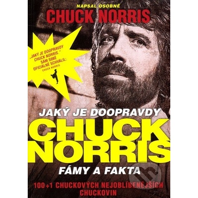 Jaký je doopravdy Chuck Norris - Norris Chuck