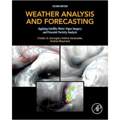 Weather Analysis and Forecasting | Christo Georgiev, Patrick Santurette, Karine Maynard