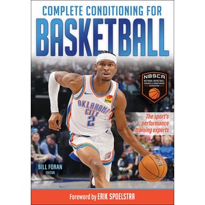 Complete Conditioning for Basketball (ISBN: 9781718216600)