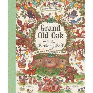 Grand Old Oak and the Birthday Ball | Freya Hartas (ISBN: 9781419766008)