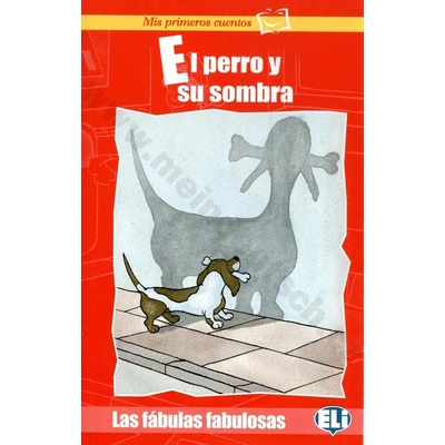 El perro y su ombra zjednodušené čítanie v španielčine pre deti