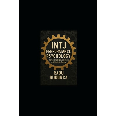 INTJ Performance Psychology