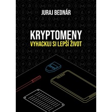 Kryptomeny - vyhackuj si lepší život