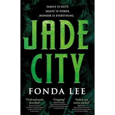 Jade City - Fonda Lee