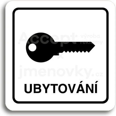 ACCEPT Piktogram ubytování - bílá tabulka - černý tisk