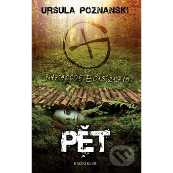 Pět - Ursula Poznanski