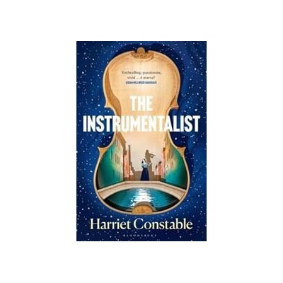 The Instrumentalist - Harriet Constable, Bloomsbury Publishing PLC