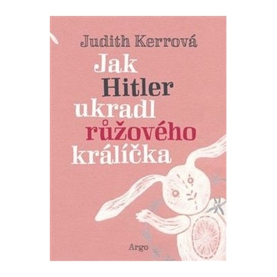 Jak Hitler ukradl růžového králíčka