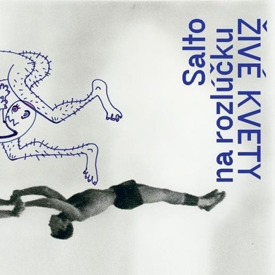 Živé kvety - Salto na rozlúčku - CD