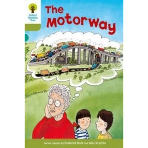 Oxford Reading Tree: Level 7: More Stories A: The Motorway | Roderick Hunt (2011)