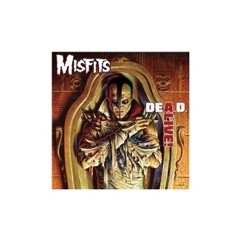MISFITS - DEA.D. ALIVE!