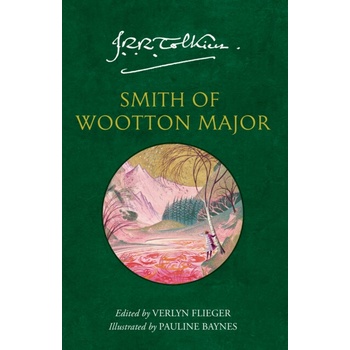 Smith of Wootton Major - J. R. R. Tolkien