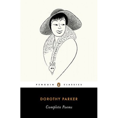Complete Poems Parker Dorothy