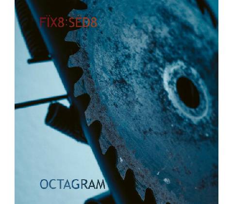 Fix8:Sed8 - Octagram CD