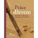 Práce se dřevem