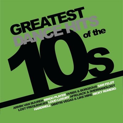 V/A - GREATEST DANCE HITS OF THE 10\'S LP