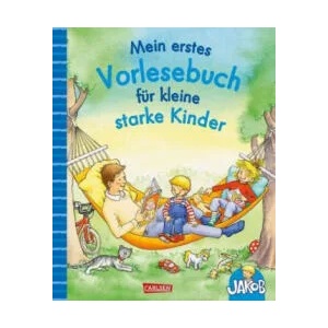 Mein erstes Vorlesebuch für kleine starke Kinder | Sandra Grimm, Peter Friedl (ISBN: 9783551170187)