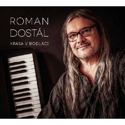 Dostál Roman - Krása v bodláčí / Digipack CD
