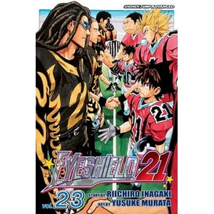 Eyeshield 21, Volume 23: Then Came the Showdown! (ISBN: 9781421519562)