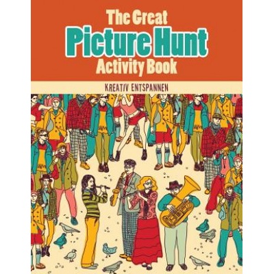 The Great Picture Hunt Activity Book